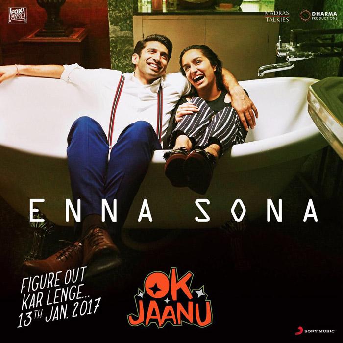 watch-song-enna-sona-from-the-movie-ok-jaanu-released