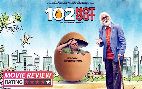 102 Not Out Movie Review & Ratings Audience Response Live Updates Hit or Flop