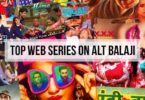 ZEE5/ ALT Balaji Upcoming Original Web Series 2021-2022 List With Release Date & Details