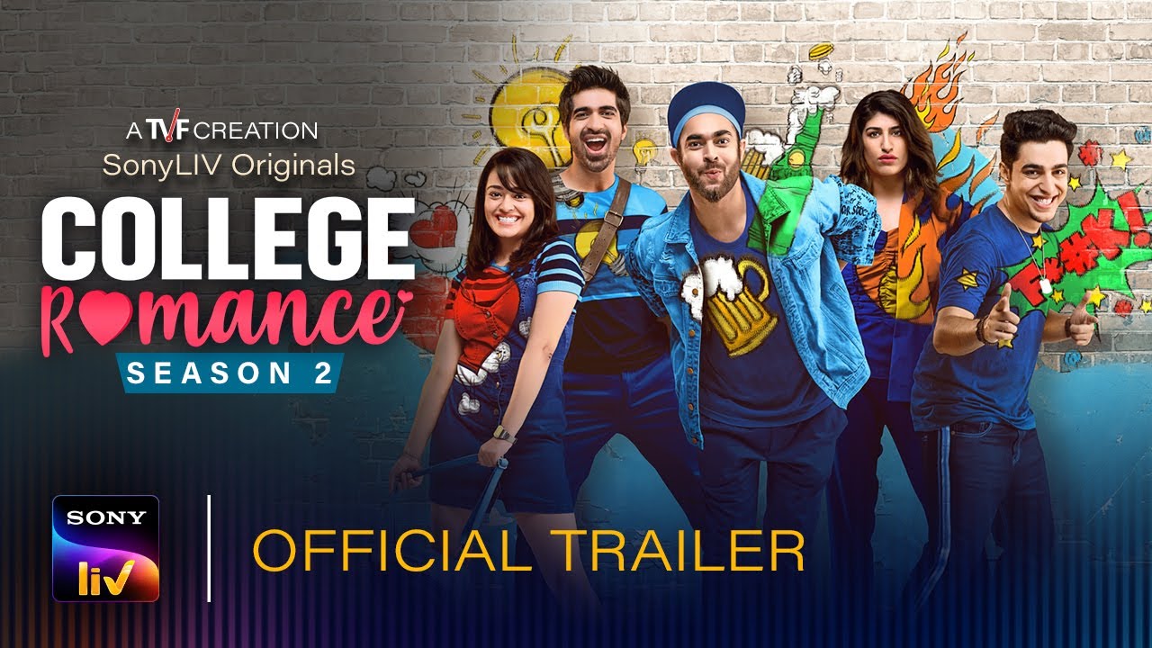 College Romance- Youtube And SonyLiv