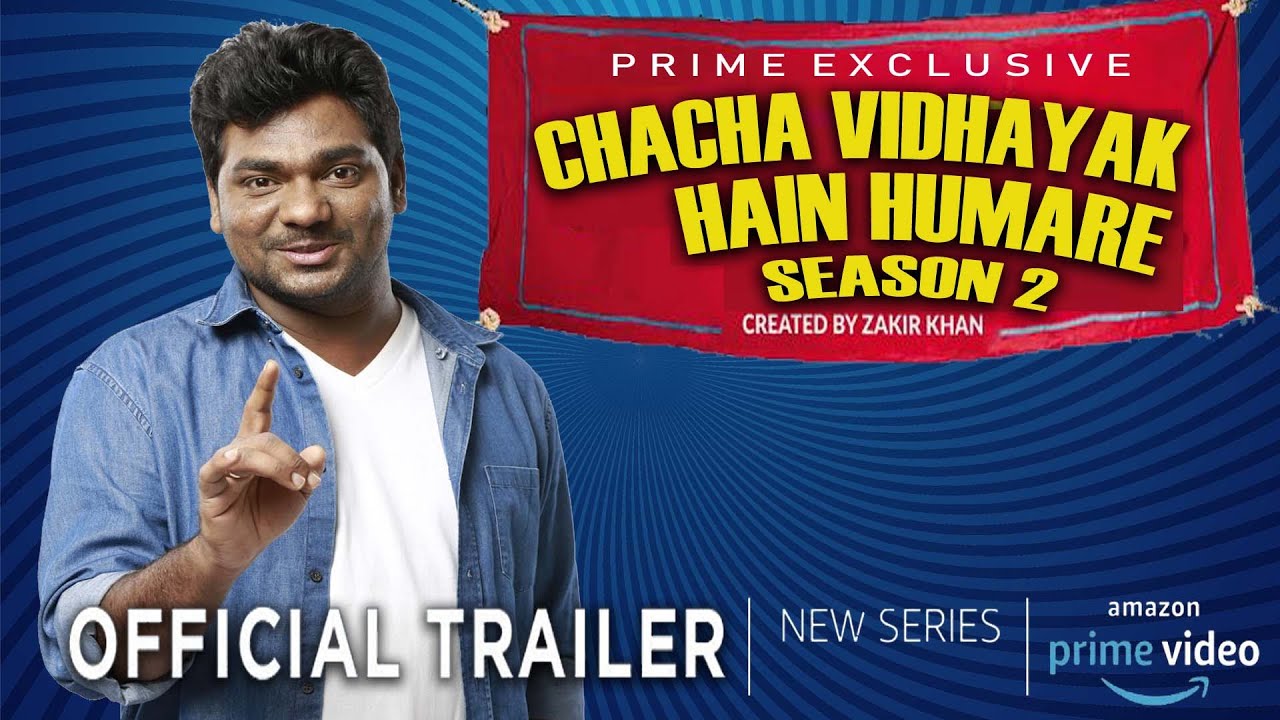 Chacha Vidhayak Hain Humare Season 2- Amazon Prime