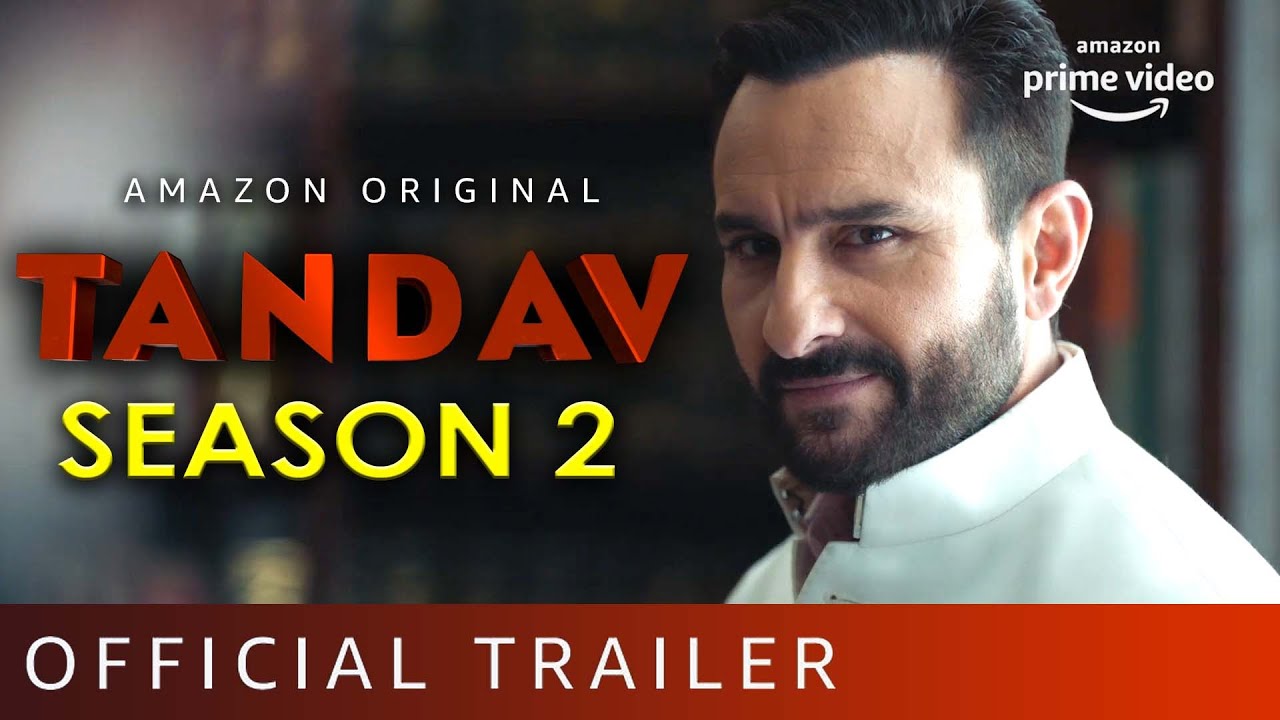 Tandav Season 2- Amazon Prime