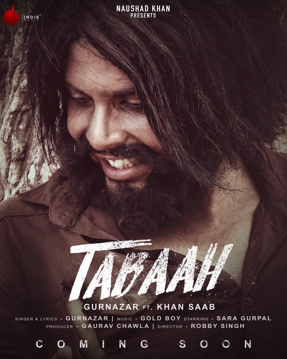 TABAAH: A new Song by Gurnazar Chattha Releasing on 30 July