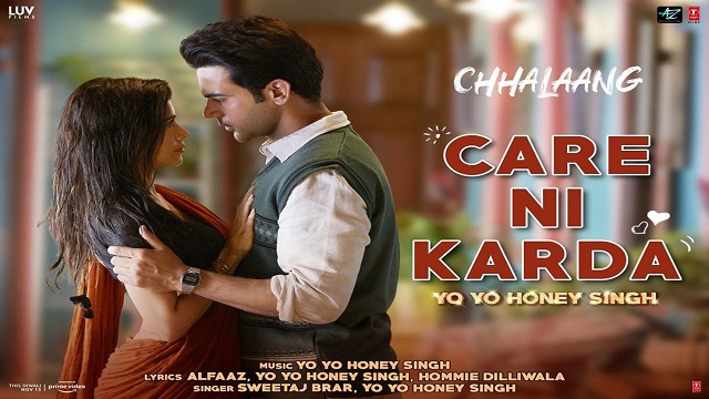 Chhalaang Movie Song Care Ni Karda