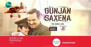 Gunjan Saxena World Television Premiere