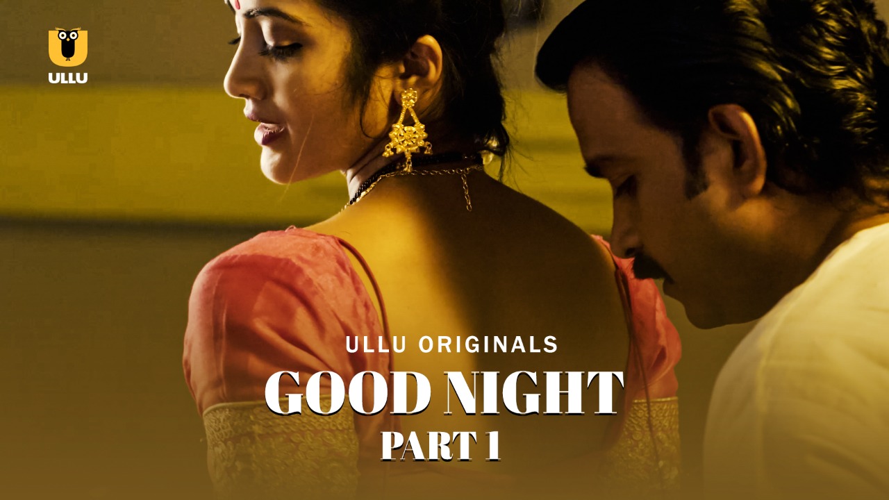 Good Night Part 1 Review