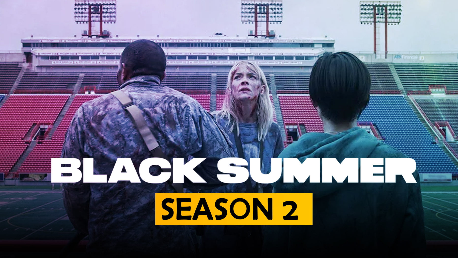 Black Summer Season 2 Release Date Spoilers Watch Online Cast Crew «
