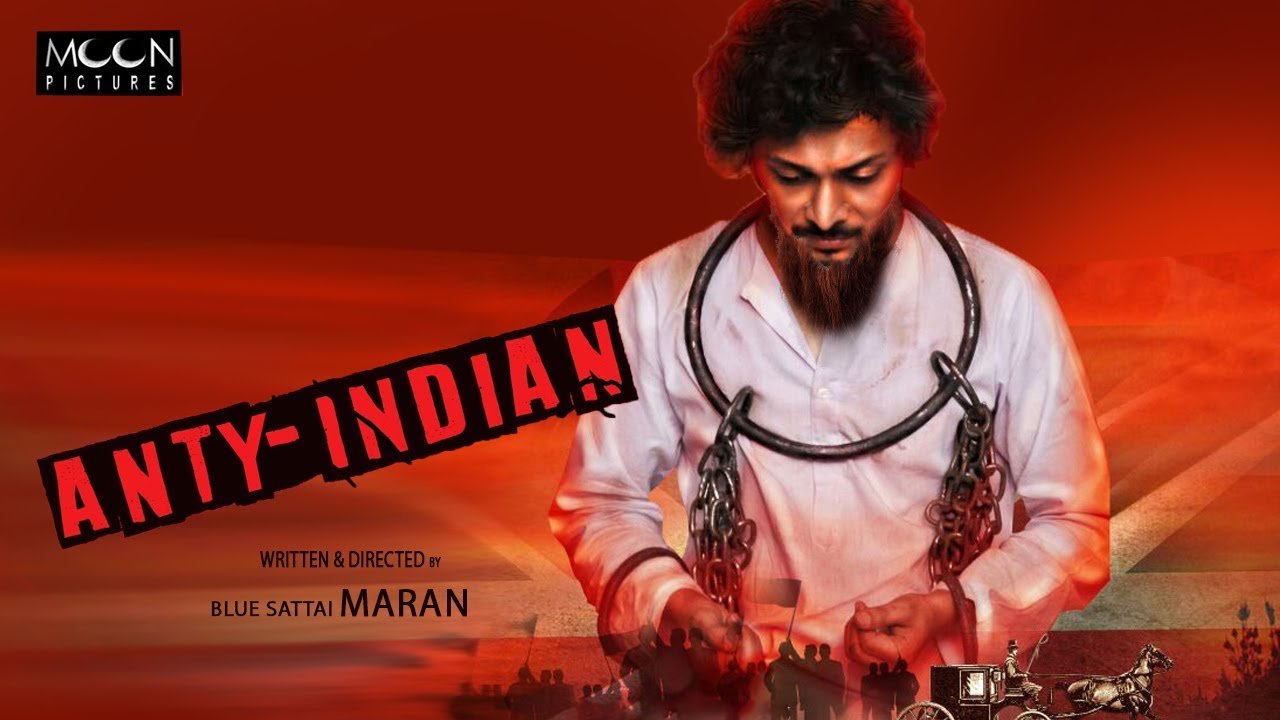 Anti Indian Movie 2021 Watch online at Tamil Talkies Star Cast Review Crew & Promo