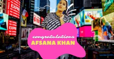 Afsana Khan Features On Times Square billboard