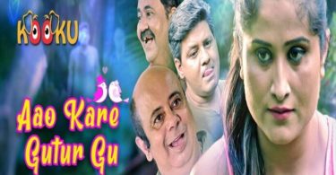 Aao Kare Gutur Gu All Episodes Kooku Web Series Watch Online Cast And Crew
