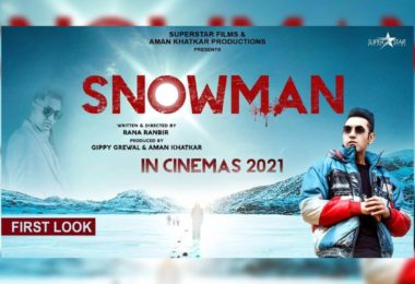 Snowman Movie Starring Gippy Grewal Sonam Bajwa Release Date Teaser And Trailer