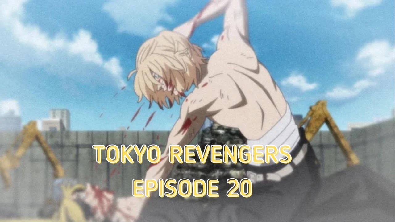 Tokyo Revengers Episode 20 