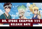 Dr. Stone Chapter 225 Release Date