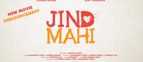 Punjabi Jind Mahi Box Office Collection