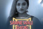 Watch Online Samne Wali Khidki Part 2 ULLU Web Series All Cast Name Release Date & Time Free To Watch All Episodes Online Details Download HD Quality Girls Name﻿