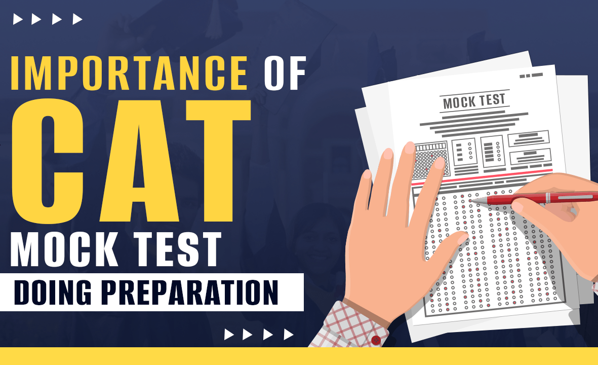 Mock Tests in CAT Exam Preparation